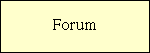FORUM
